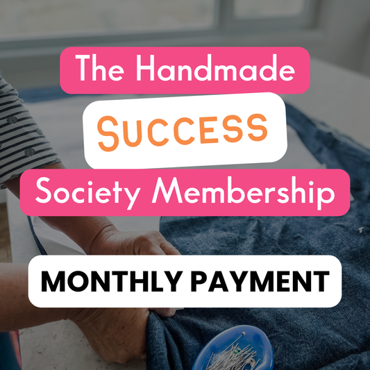 The Handmade Success Society - Monthly Membership